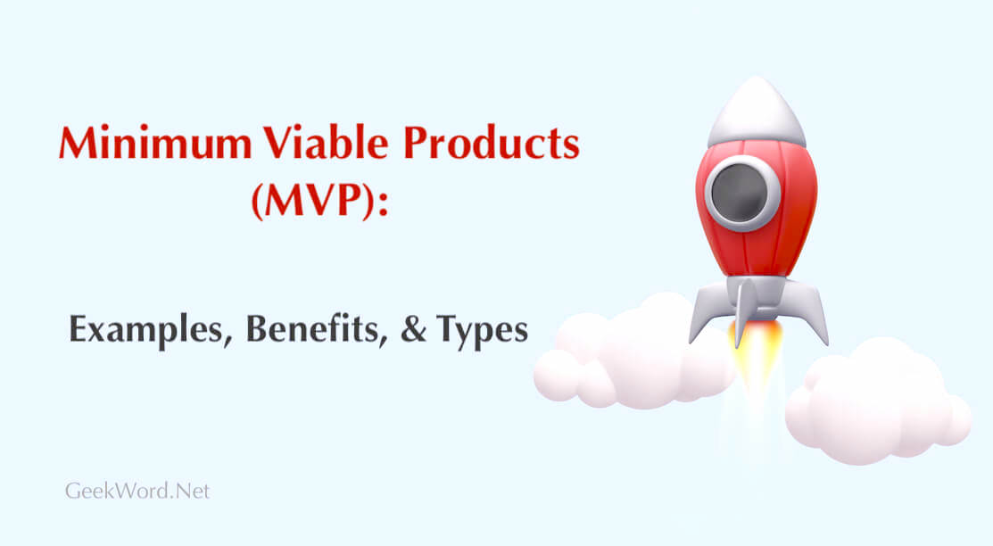 Minimum Viable Products (MVP) Examples