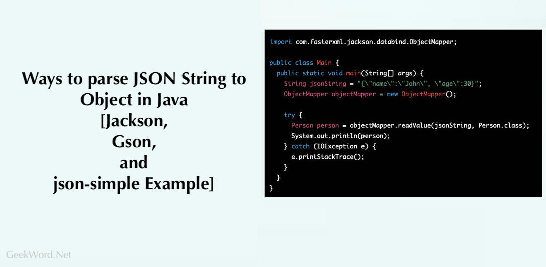 parse JSON String to Object in Java [Jackson, Gson, and json-simple Example